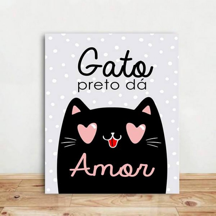 Placa Decorativa  gato preto dá amor